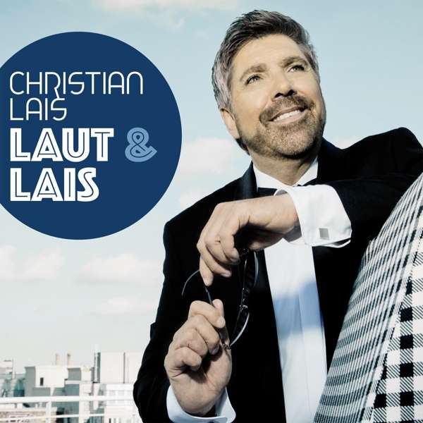 Christian Lais Album Laut & Lais Cover